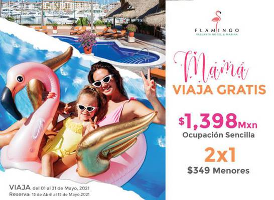 Mom travels for free! flamingo vallarta hotel & marina puerto vallarta Mom travels for free! flamingo vallarta hotel & marina puerto vallarta