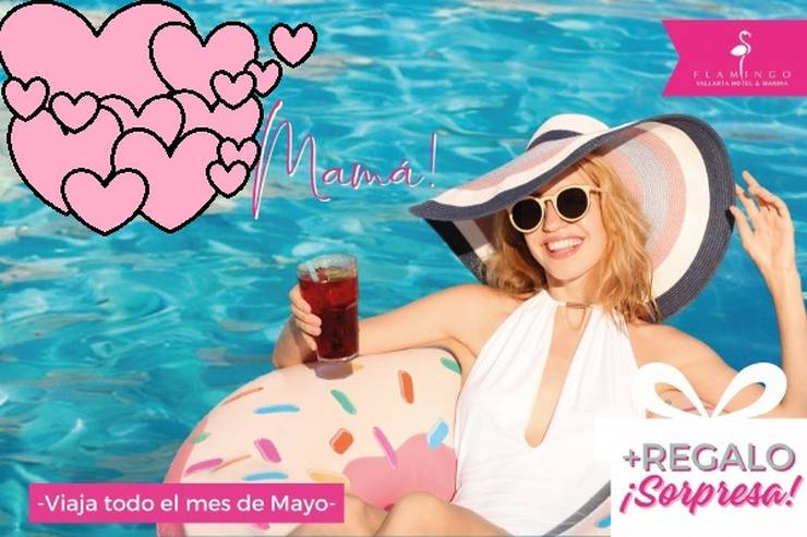 Especial día de la madre Flamingo Vallarta Hotel & Marina Puerto Vallarta