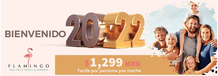 Welcome 2022 Flamingo Vallarta Hotel & Marina Puerto Vallarta Welcome 2022 Flamingo Vallarta Hotel & Marina Puerto Vallarta